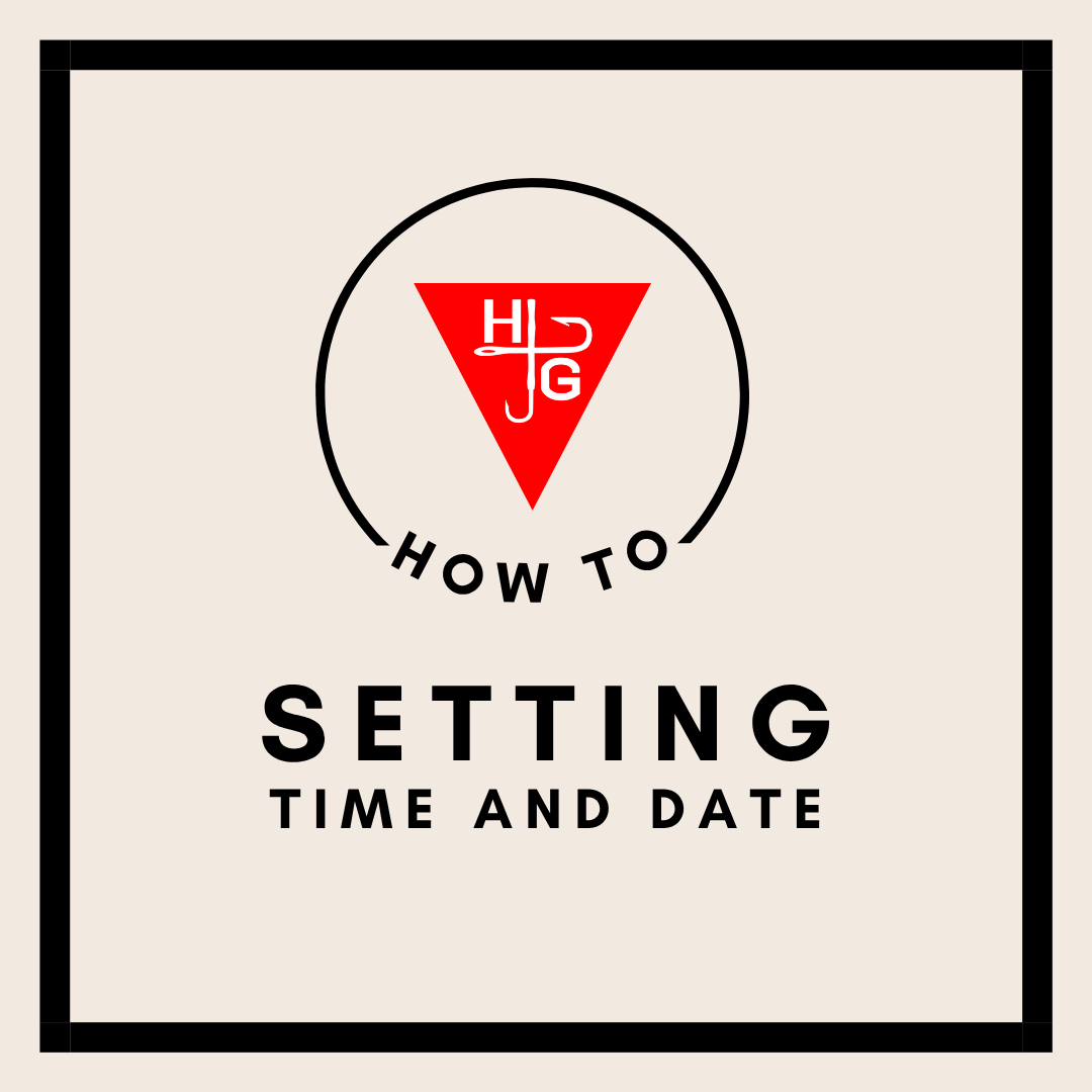HG How To: Setting the Time and Date